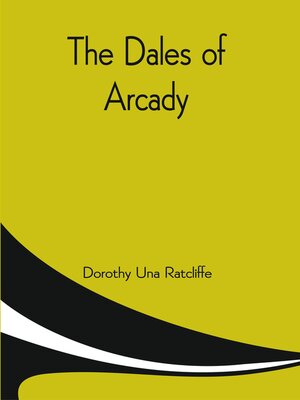 cover image of The Dales of Arcady